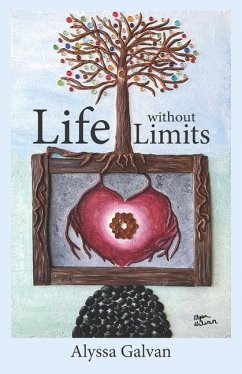 Life Without Limits - Galvan, Alyssa