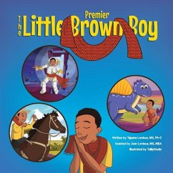 The Little Brown Boy - Premier - Lordeus, Tajuana