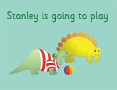Stanley is going to play