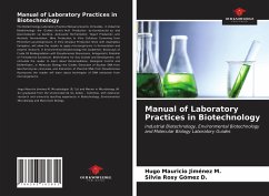 Manual of Laboratory Practices in Biotechnology - Jiménez M., Hugo Mauricio; Gómez D., Silvia Rosy