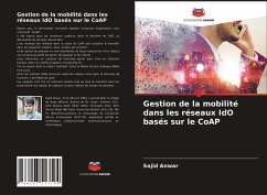 Gestion de la mobilité dans les réseaux IdO basés sur le CoAP - Anwar, Sajid