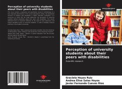 Perception of university students about their peers with disabilities - Hoyos Ruiz, Graciela; Salas Hoyos, Andrea Elisa; Cuevas Ríos, Javier Fernando