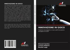 INNOVAZIONE IN GIOCO - Santos, Giovani; Ribeiro, Larissa; Lago, Rochel