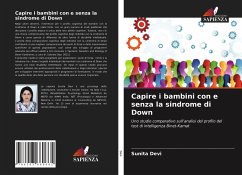 Capire i bambini con e senza la sindrome di Down - Devi, Sunita