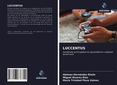 LUCCENTUS - Hernández Riaño, Helman;Álvarez Díaz, Miguel;Plaza Gómez, María Trinidad