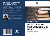 EINSTELLUNGEN ZUM LEHREN UND LERNEN VON SHONA-ROMANEN AUF 'O'-EBENE