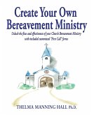 Create Your Own Bereavement Ministry
