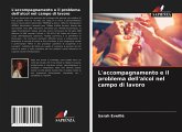 L'accompagnamento e il problema dell'alcol nel campo di lavoro