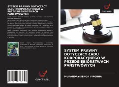 SYSTEM PRAWNY DOTYCZ¿CY ¿ADU KORPORACYJNEGO W PRZEDSI¿BIORSTWACH PA¿STWOWYCH - VIRGINIA, MUKANDAYISENGA