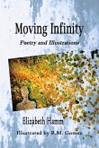 Moving Infinity: Poetry and Illustrations