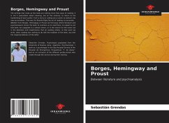 Borges, Hemingway and Proust - Grendas, Sebastián