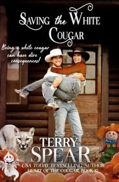 Saving the White Cougar - Spear, Terry