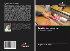 Spirito del salario: - Pessa, Dr. Joseph C.