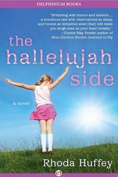 The Hallelujah Side - Huffey, Rhoda