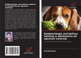 Epidemiologia w¿cieklizny ludzkiej w odniesieniu do ugryzie¿ zwierz¿t