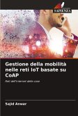 Gestione della mobilità nelle reti IoT basate su CoAP