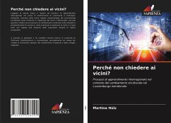 Perché non chiedere ai vicini? - Hülz, Martina