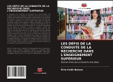 LES DÉFIS DE LA CONDUITE DE LA RECHERCHE DANS L'ENSEIGNEMENT SUPÉRIEUR