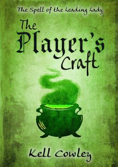 The Player's Craft - Cowley, Kell