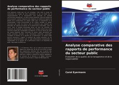 Analyse comparative des rapports de performance du secteur public - Eyermann, Carol