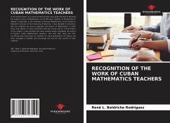 RECOGNITION OF THE WORK OF CUBAN MATHEMATICS TEACHERS - Baldriche Rodríguez, René L.