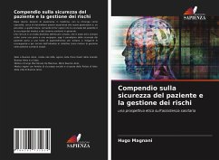 Compendio sulla sicurezza del paziente e la gestione dei rischi - Magnani, Hugo