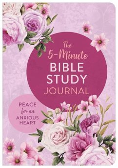 The 5-Minute Bible Study Journal: Peace for an Anxious Heart - Thompson, Janice