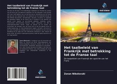 Het taalbeleid van Frankrijk met betrekking tot de Franse taal - Nikolovski, Zoran