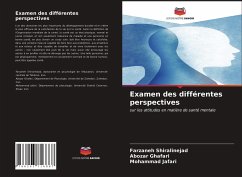 Examen des différentes perspectives - Shiralinejad, Farzaneh;Ghafari, Abozar;Jafari, Mohammad