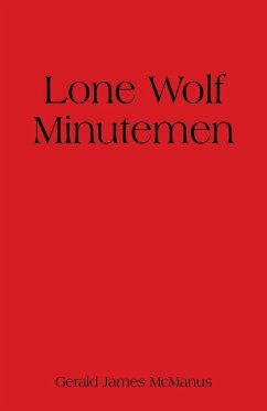 Lone Wolf Minutemen - McManus, Gerald James