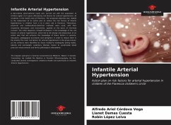 Infantile Arterial Hypertension - Córdova Vega, Alfredo Ariel; Damas Cuesta, Lianet; López Leiva, Robin