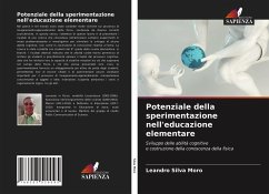 Potenziale della sperimentazione nell'educazione elementare - Silva Moro, Leandro