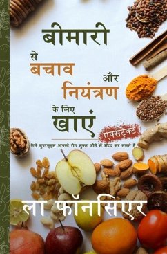 Bimari se Bachav aur Niyantran ke liye Khaye (Extract Edition) - Fonceur, La