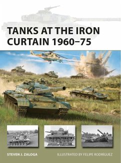 Tanks at the Iron Curtain 1960-75 - Zaloga, Steven J.