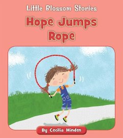 Hope Jumps Rope - Minden, Cecilia