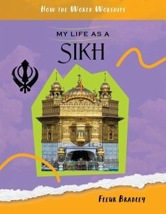 My Life as a Sikh - Bradley, Fleur