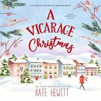 A Vicarage Christmas: A Holley Sisters of Thornthwaite Romance
