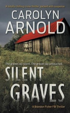 Silent Graves - Arnold, Carolyn
