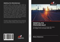 MENTALITÀ PROVINCIALE - Kukanova, Elana