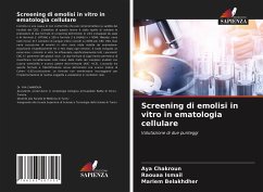 Screening di emolisi in vitro in ematologia cellulare - Chakroun, Aya; Ismail, Raouaa; Belakhdher, Mariem