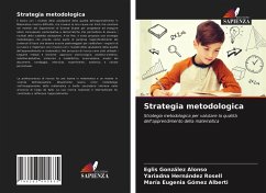 Strategia metodologica - González Alonso, Eglis; Hernández Rosell, Yariadna; Gómez Alberti, María Eugenia