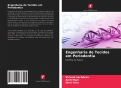 Engenharia de Tecidos em Periodontia - Sachdeva, Shivani; Mani, Amit; Vora, Hiral