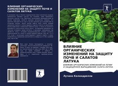 VLIYaNIE ORGANIChESKIH IZMENENIJ NA ZAShhITU POChV I SALATOV LATUKA - Kalandrelli, Luchano