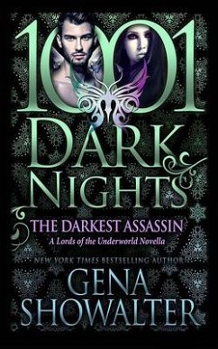 The Darkest Assassin: Lords of the Underworld Novella - Showalter, Gena