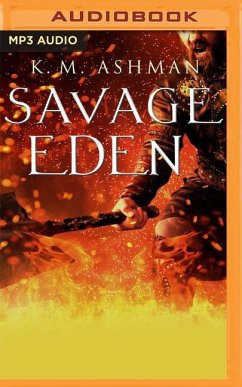 Savage Eden - Ashman, K. M.