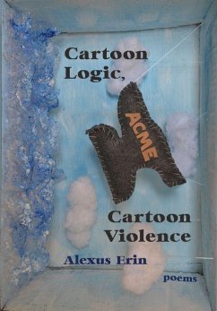 Cartoon Logic, Cartoon Violence - Erin, Alexus