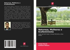 Natureza, Mulheres e Ecofeminismo - Navle, Balaji;Atkare, Kailash