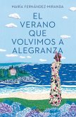 El Verano Que Volvimos a Alegranza / The Summer We Returned to Alegranza