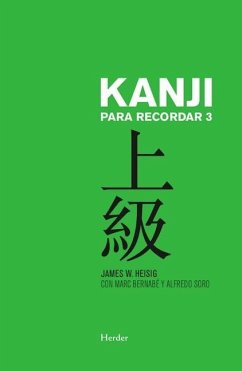 Kanji Para Recordar III - Heisig, James W.