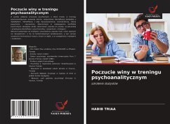 Poczucie winy w treningu psychoanalitycznym - Triaa, Habib